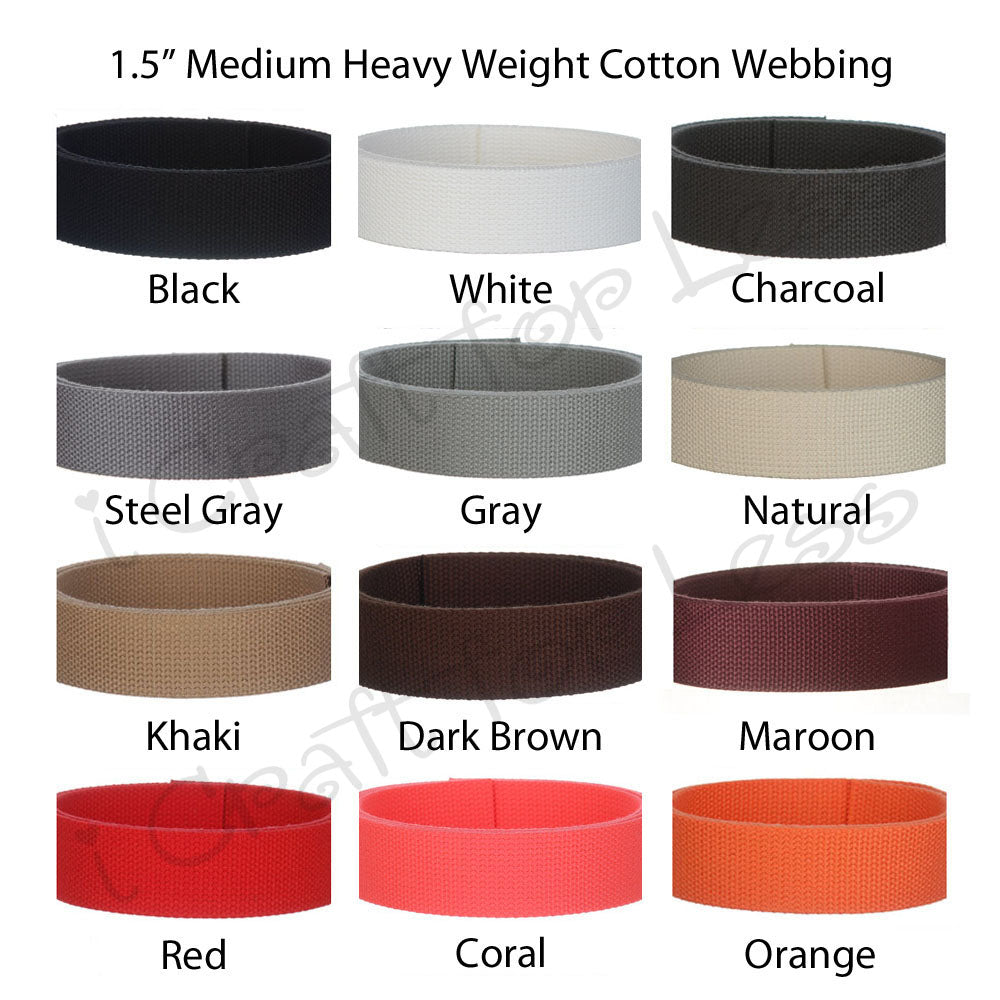1.5 Inch Medium Heavy Cotton Webbing – i Craft for Less